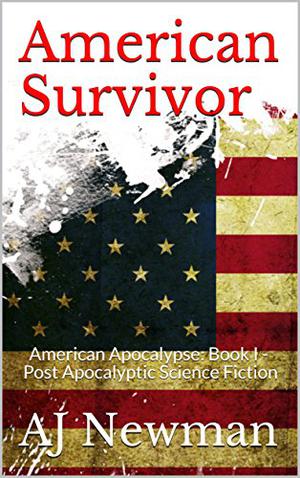 American Survivor (American Apocalypse #1)