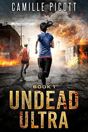 Undead Ultra by Camille Picott