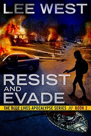 Resist and Evade by Lee West