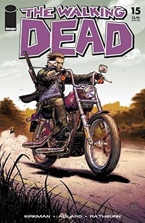 The Walking Dead #15 (The Walking Dead (Single Issues) #15)