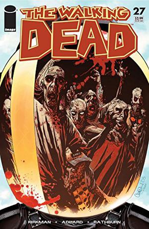 The Walking Dead #27 (The Walking Dead (Single Issues) #27)