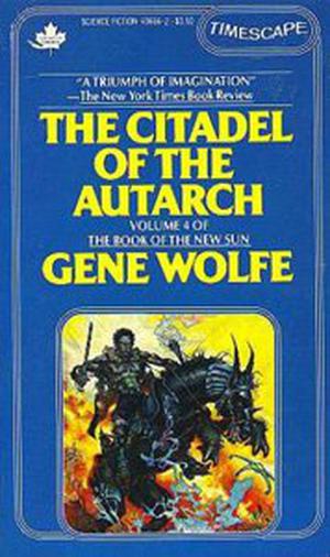 The Citadel of the Autarch (The Book of the New Sun #4)