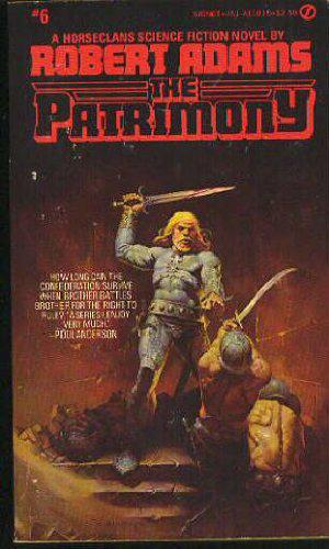 The Patrimony (Horseclans #6)