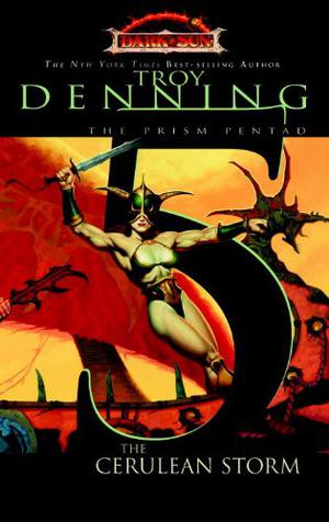 The Cerulean Storm (Dark Sun: Prism Pentad #5)