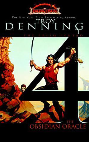 The Obsidian Oracle (Dark Sun: Prism Pentad #4)