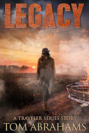 Legacy (The Traveler #6)