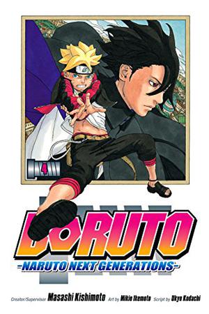Boruto: Naruto Next Generations, Vol. 4: The Value of a Hidden Ace!! by Ukyo Kodachi