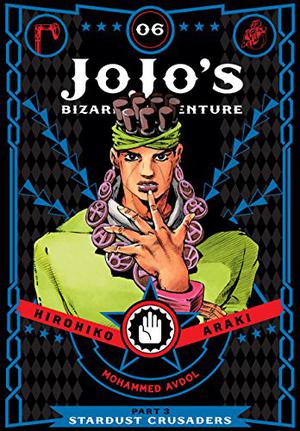 JoJo's Bizarre Adventure: Part 3—Stardust Crusaders, Vol. 6 (JoJo's Bizarre Adventure: Deluxe editions #13)