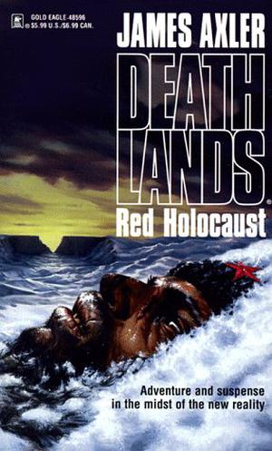 Red Holocaust (Deathlands #2)
