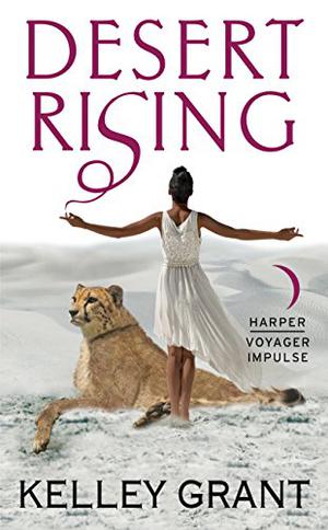 Desert Rising (Desert Rising #1)