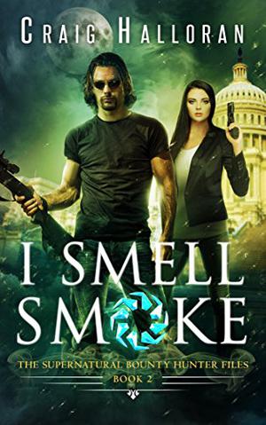 I Smell Smoke by Craig Halloran