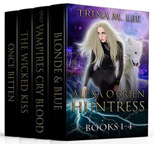 Alexa O'Brien Huntress Book 1-4 (Alexa O'Brien, Huntress #1-4)