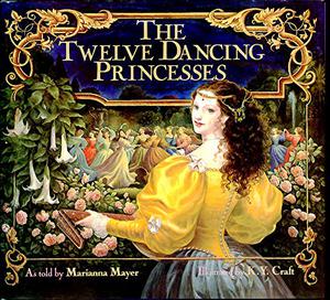 The Twelve Dancing Princesses by Marianna Mayer, Kinuko Y. Craft