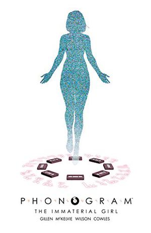 Phonogram, Vol. 3: The Immaterial Girl by Kieron Gillen, Jamie McKelvie, Matt Wilson, Clayton Cowles