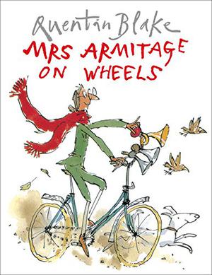 Mrs Armitage on Wheels by Quentin Blake