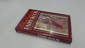 Arthur Rackham Fairy Book by Arthur Rackham