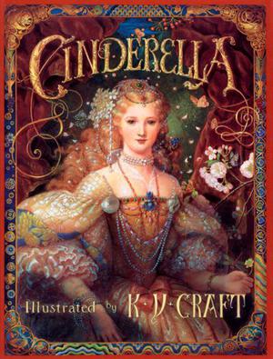Cinderella by Kinuko Y. Craft