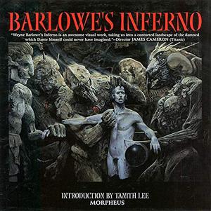 Barlowe's Inferno by Wayne Barlowe
