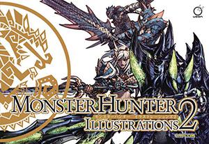 Monster Hunter Illustrations 2 by Capcom