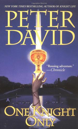 One Knight Only by Peter David