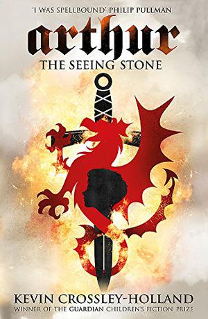 The Seeing Stone (Arthur Trilogy #1)