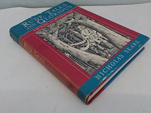 Rude Tales and Glorious: A Retelling of the Arthurian Tales by Nicholas Seare, Trevanian