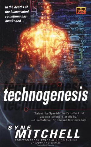 Technogenesis by Syne Mitchell