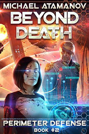 Beyond Death (Perimeter Defense #2)