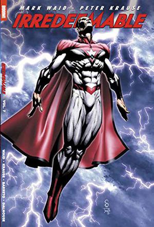 Irredeemable Vol. 7 (Irredeemable #7)