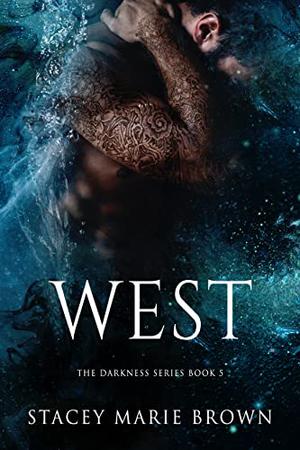West (Darkness #4.5)