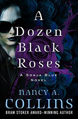 A Dozen Black Roses (Sonja Blue #4)