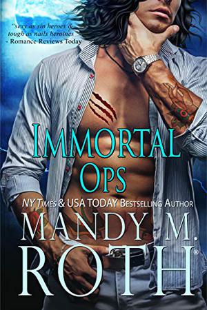 Immortal Ops (Immortal Ops #1)