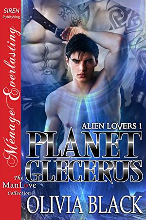 Planet Glecerus (Alien Lovers #1)