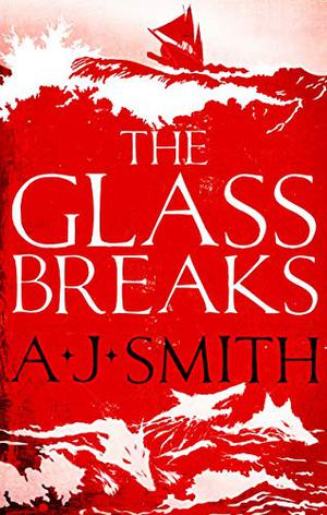 The Glass Breaks (Form and Void #1)