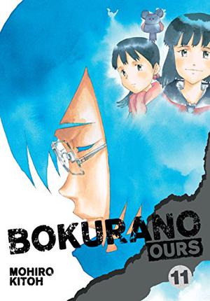Bokurano: Ours, Vol. 11 (Bokurano: Ours / ぼくらの #11)