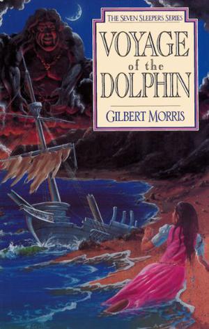 Voyage of the Dolphin (The Seven Sleepers #7)