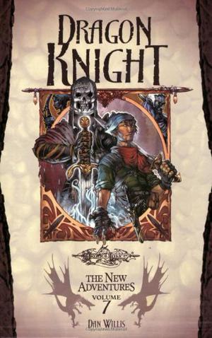 Dragon Knight (Dragonlance: The New Adventures #7)