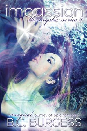 Impassion (Mystic #2)