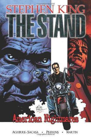 The Stand: American Nightmares (The Stand: Graphic Novels #2)