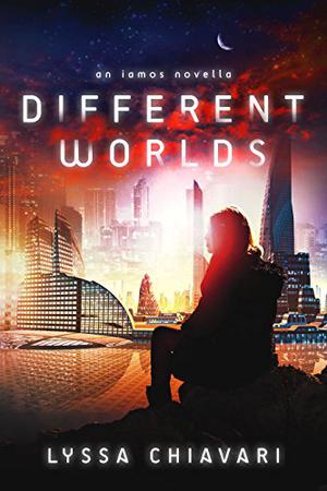 Different Worlds (Iamos Trilogy #1.5)
