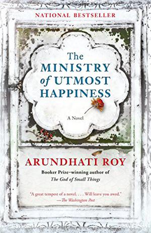 The Ministry of Utmost Happiness by Arundhati Roy