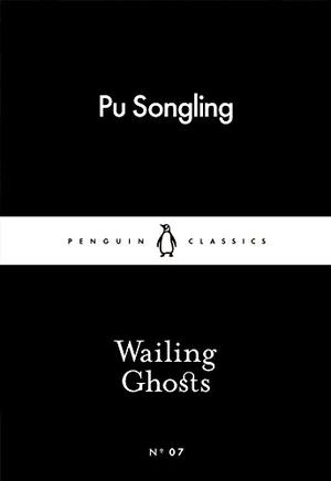 Wailing Ghosts by Pu Songling