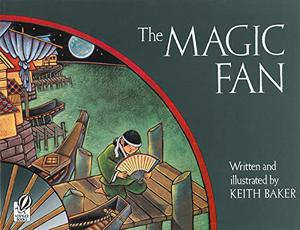The Magic Fan by Keith Baker