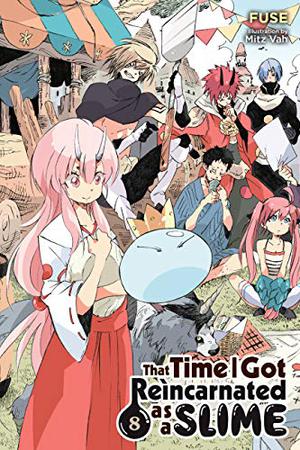 That Time I Got Reincarnated as a Slime Light Novels, Vol. 8 (That Time I Got Reincarnated as a Slime Novel #8)