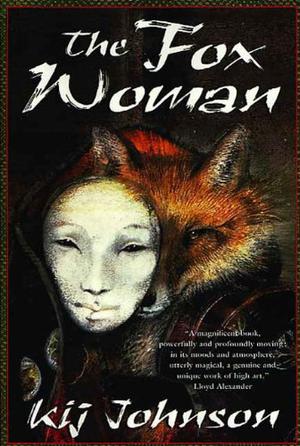 The Fox Woman (Love/War/Death #1)