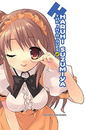 The Intrigues of Haruhi Suzumiya (Haruhi Suzumiya #7)