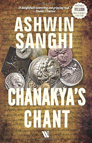Chanakya's Chants by Ashwin Sanghi