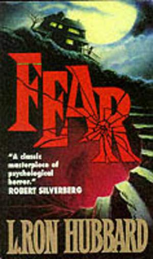 Fear by L. Ron Hubbard