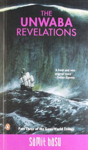 The Unwaba Revelations (GameWorld Trilogy #3)