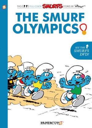 The Smurfs #11: The Smurf Olympics (Les Schtroumpfs / The Smurfs #11)